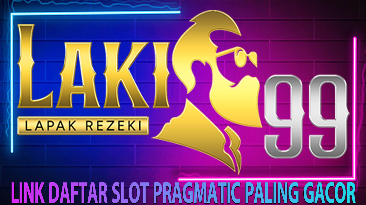 Link Resmi Slot Pulsa Indosat dan Tri Minimal Deposit 5 Ribu di Situs Laki99